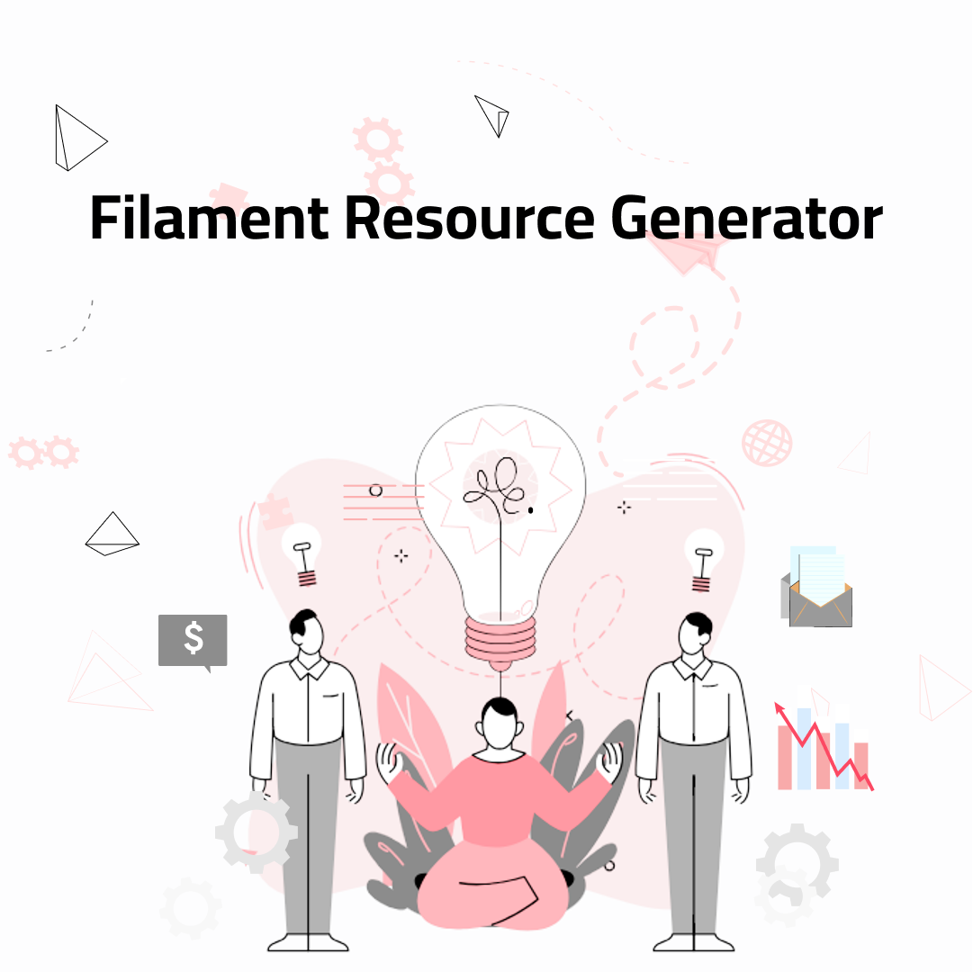 Boost Your Workflow with Filament Resource Generator 